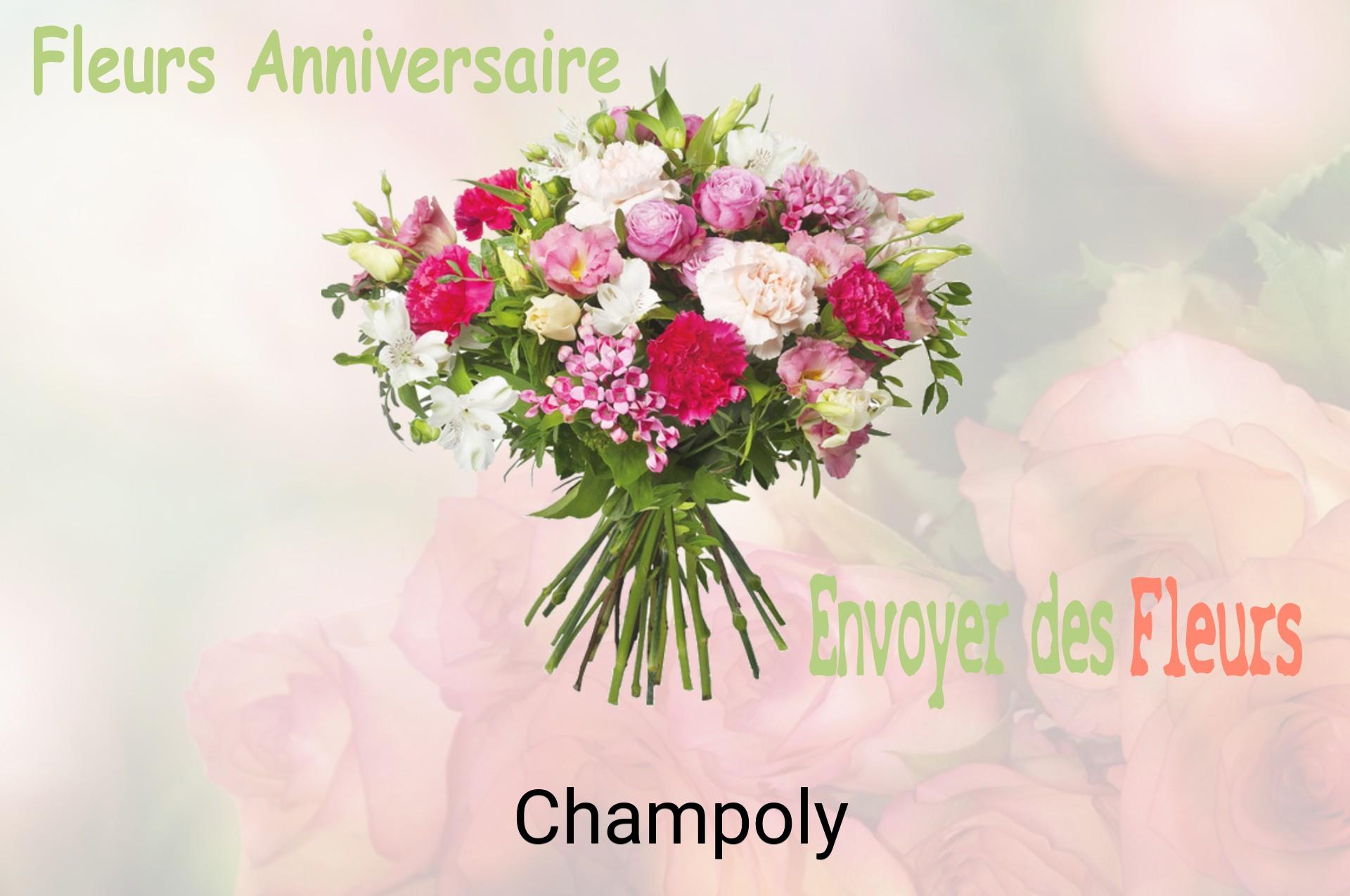 Bouquet de fleurs d’anniversaire livré à Champoly